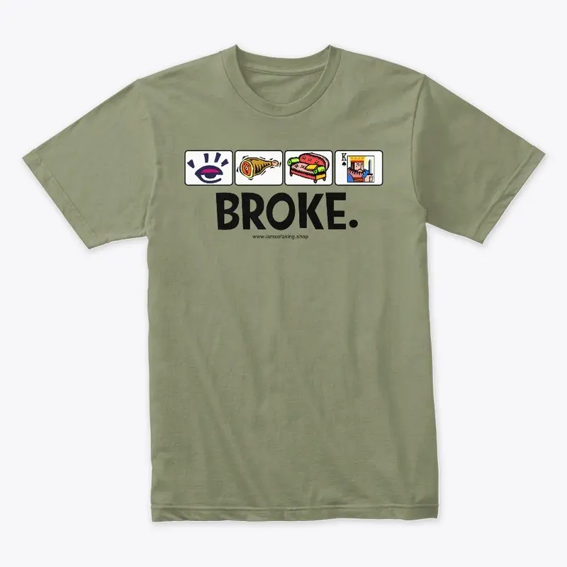 Broke (light colors)